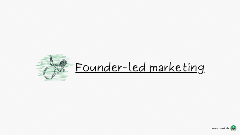 Founder-led marketing